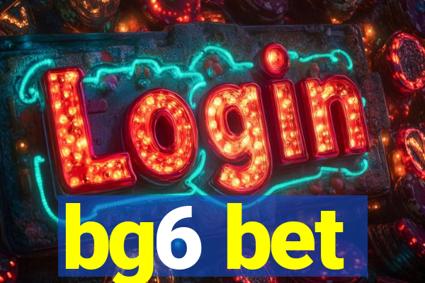 bg6 bet